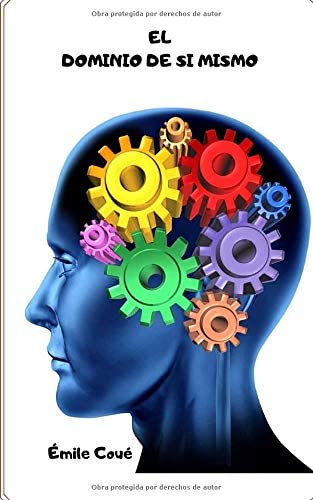 El dominio de si mismo